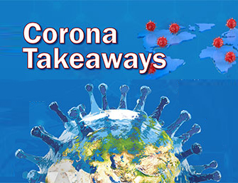 Corona Takeaways