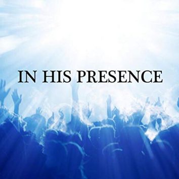 26. In His Presence