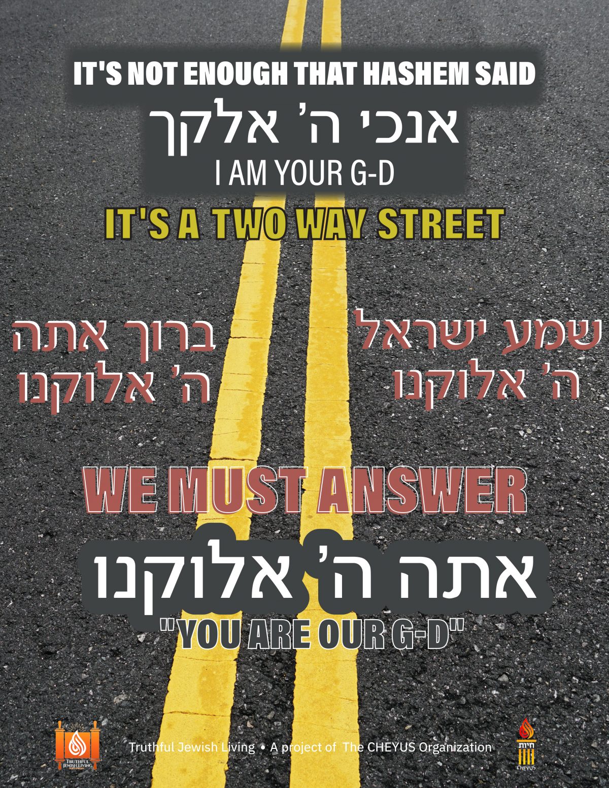 It’s Not Enough That Hashem Said A Am Your G-d