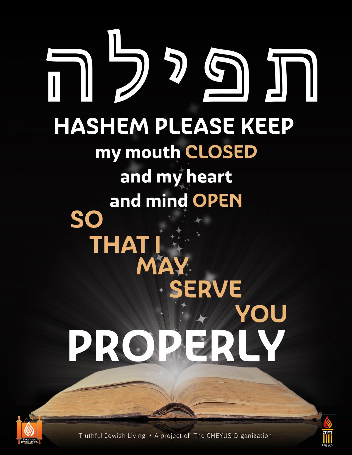 Tefilla Hashem Please Keep My Mouth Closed & My Heart & Mind Open
