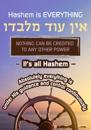 Hashem is Everything