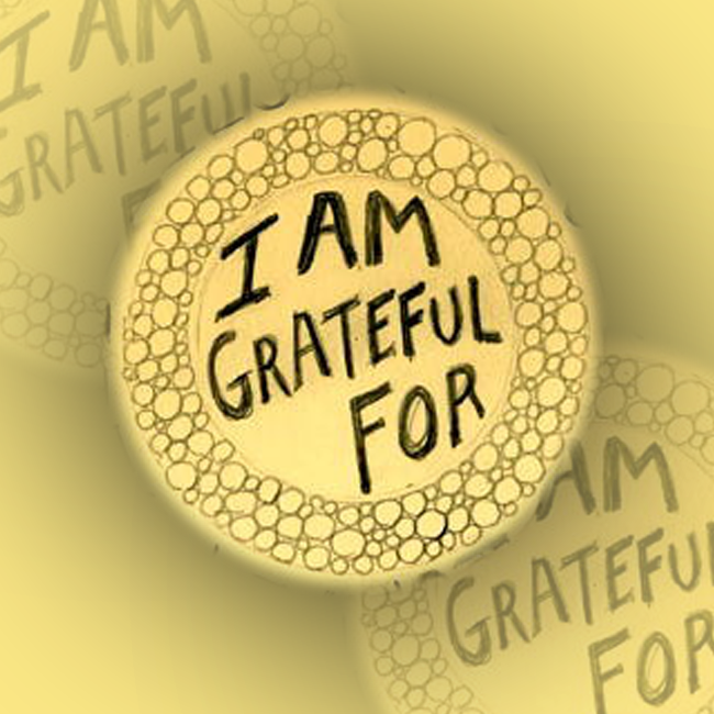 BE GRATEFUL <br>& HAVE ME IN MIND <center style=
